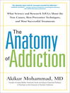 Cover image for The Anatomy of Addiction